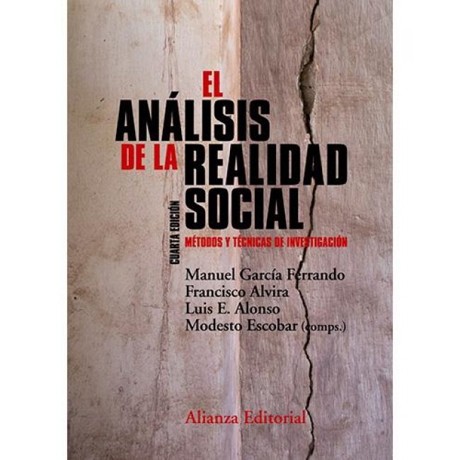 El análisis de la realidad social. Métodos y técnicas de investigación (4ª edición)
