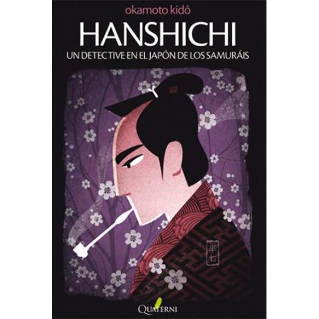 Hanshichi, un detective en el Japón de los samuráis