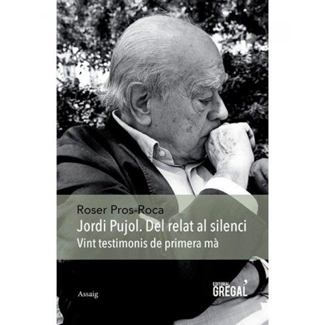 Jordi pujol del relat al silenci
