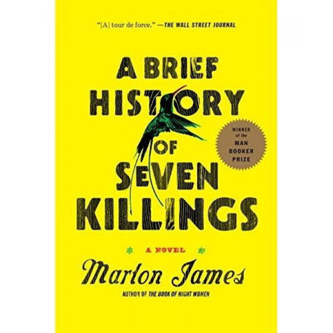 A brief history of seven killings. Man Booker Prize 2015