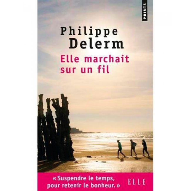 Elle marchait sur un fil-points