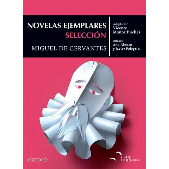 Novelas ejemplares (seleccion)