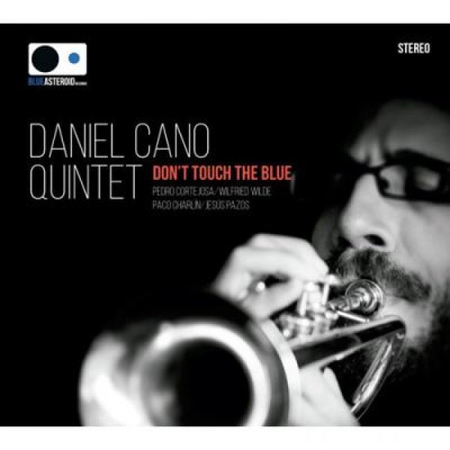Don t touch the blue-daniel cano qu