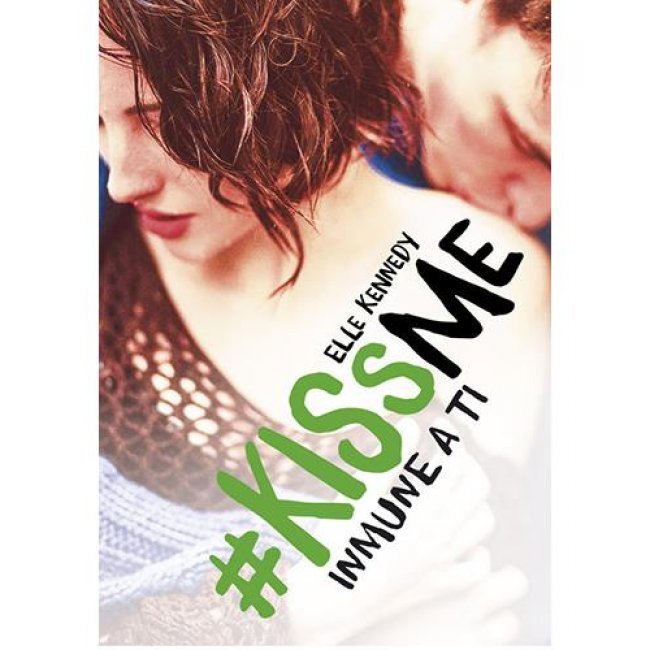kissMe 3: Inmune a ti