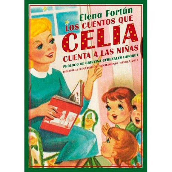 Cuentos que Celia cuenta a las niñas
