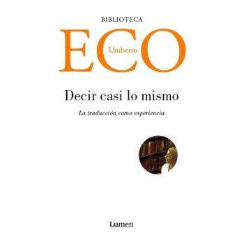 Decir casi lo mismo Decir casi lo mismo