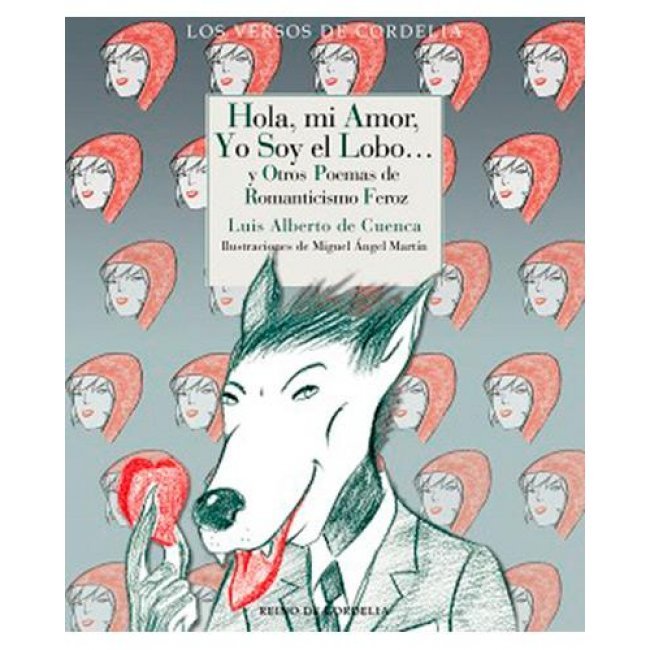 Hola, mi amor, yo soy el Lobo?