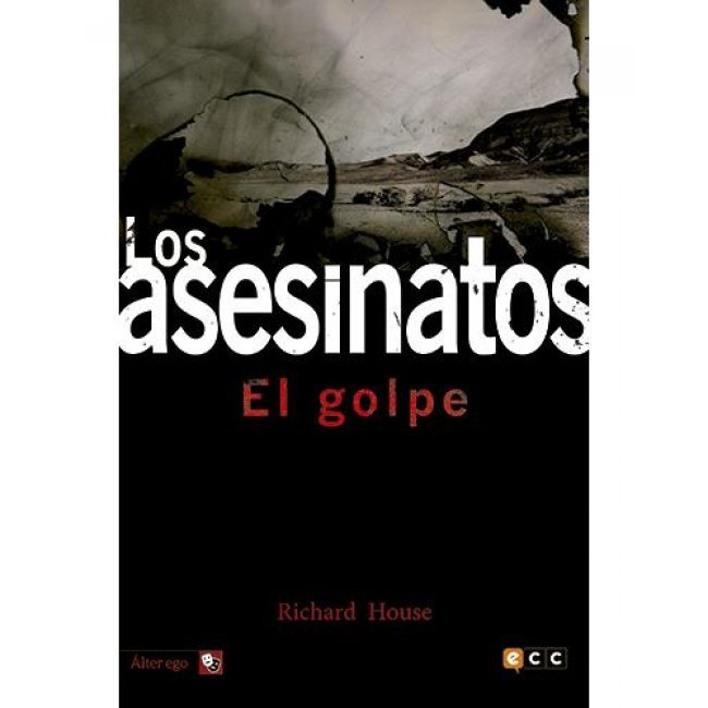Los asesinatos 4 El golpe Los asesinatos 4 El golpe