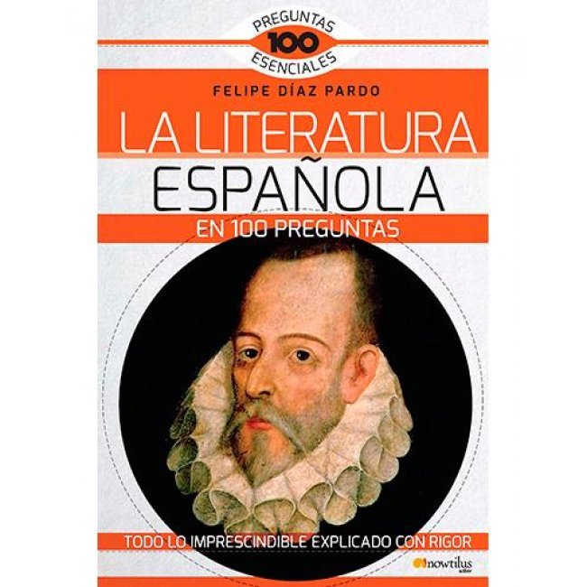 Literatura española en 100 pregunta