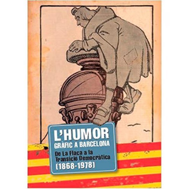 Humor grafic a barcelona 1868-1978