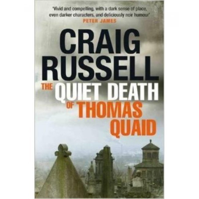The Quiet Death of Thomas Quaid 