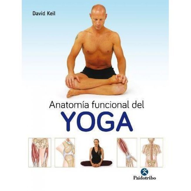 La anatomía funcional del yoga