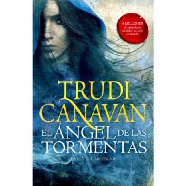 El ángel de las tormentas (la ley del milenio 2) El ángel de las tormentas (la ley del milenio 2)