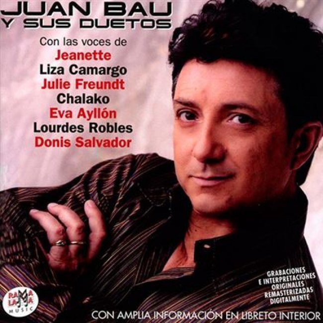 Juan bau y sus duetos