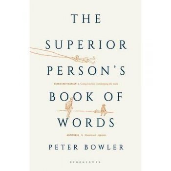 The superior person's book of words The superior person's book of words