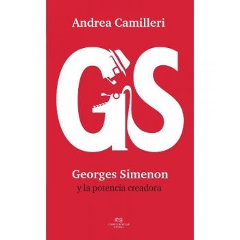 Georges Simenon y la potencia creadora Georges Simenon y la potencia creadora