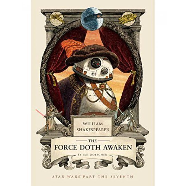 Shakespeare the force doth awaken