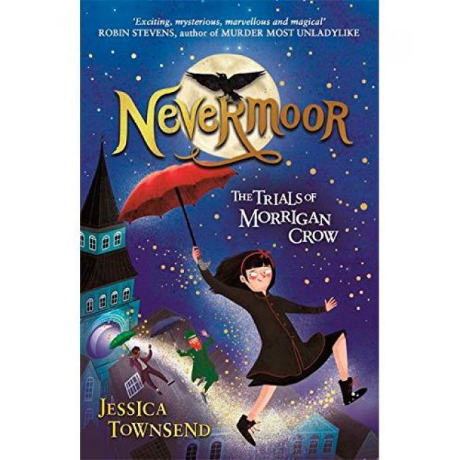 Nevermoor-the trials of morrigan cr