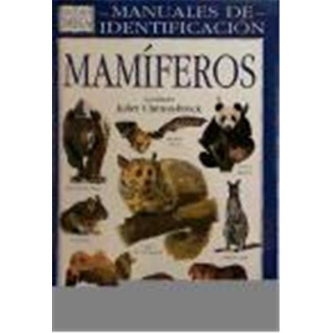 Mamiferos. manual de identificacion