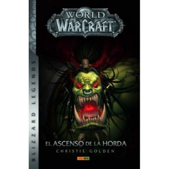 World of Warcraft: El ascenso de la Horda