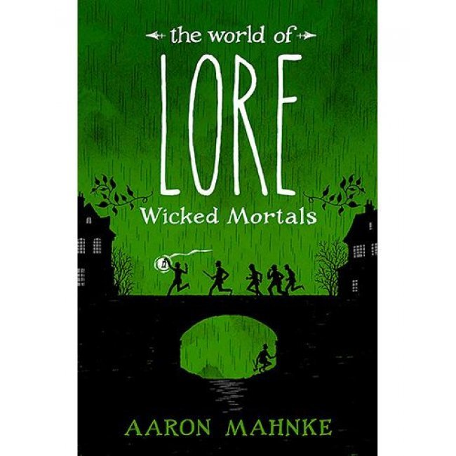 The world of lore 2-wicked mortals
