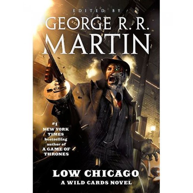 Low chicago-a wild cards novel
