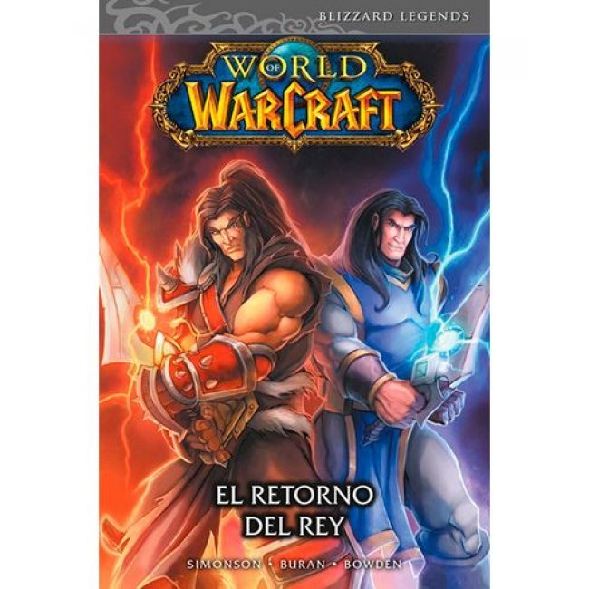 World of Warcraft 2 - El retorno del rey