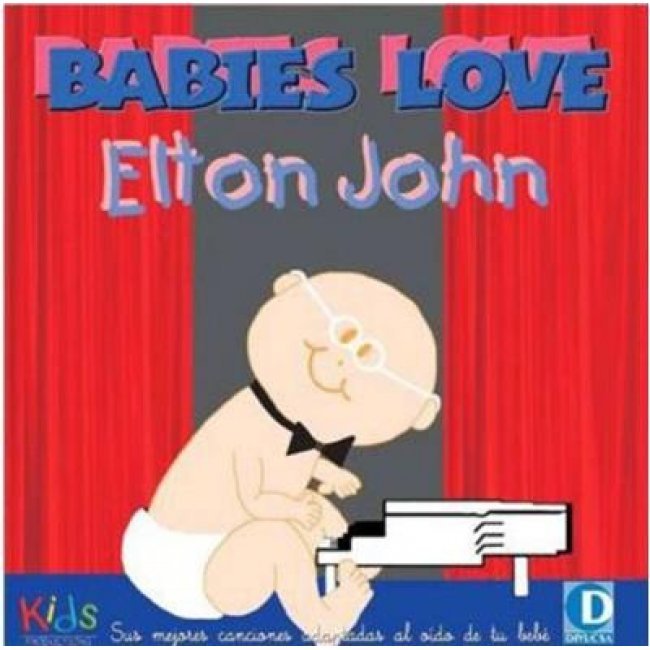 Babies love elton john
