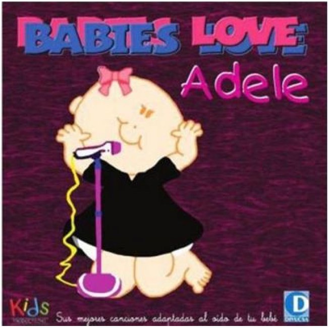 Babies love adele