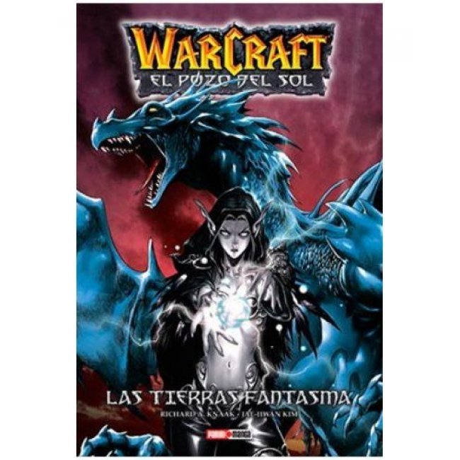 Warcraft: El Pozo del Sol 3 Las tierras fantasma