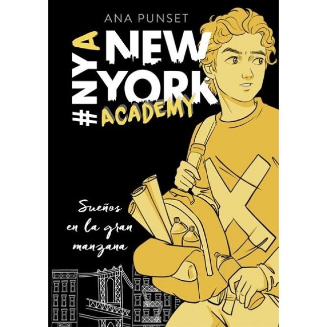 Sueños en la gran manzana - Serie New York Academy 2