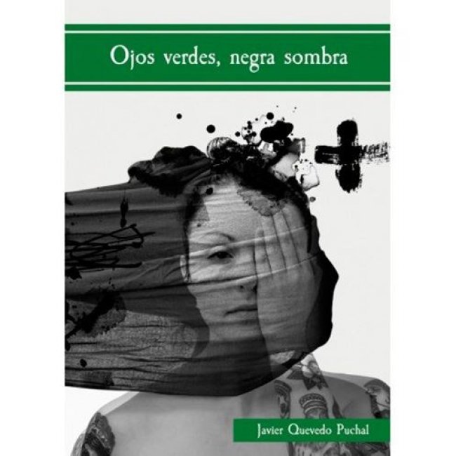 Ojos verdes, negra sombra