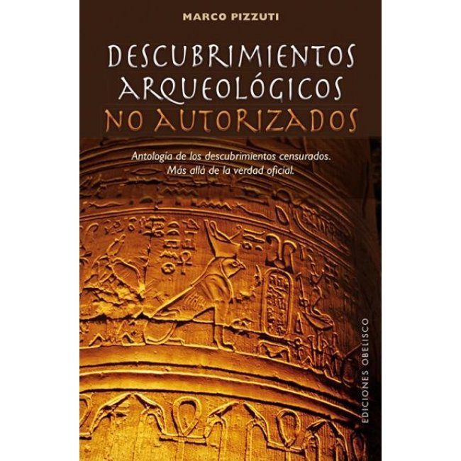 Descubrimientos Arqueológicos No Autorizados