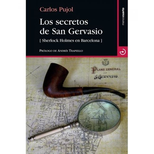 Los secretos de San Gervasio: Sherlock Holmes en Barcelona