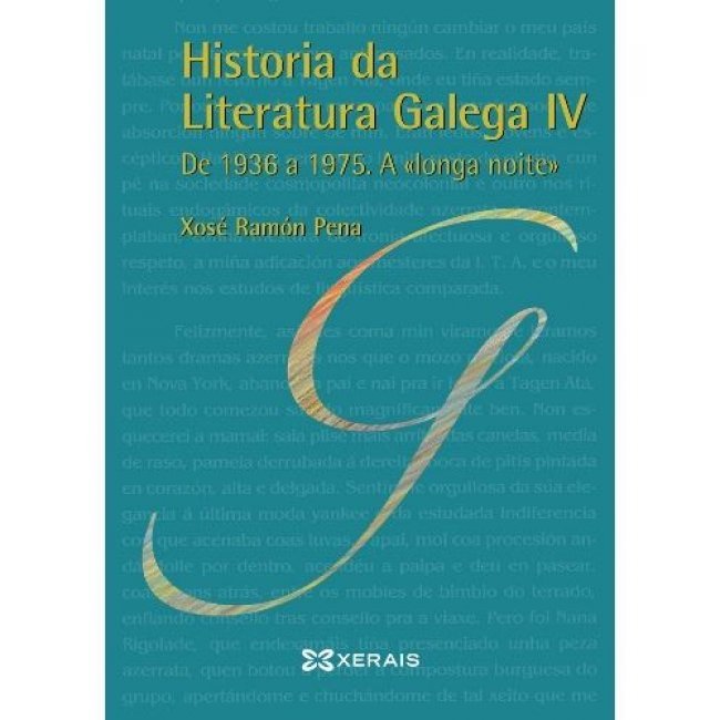 Historia da literatura galega iv