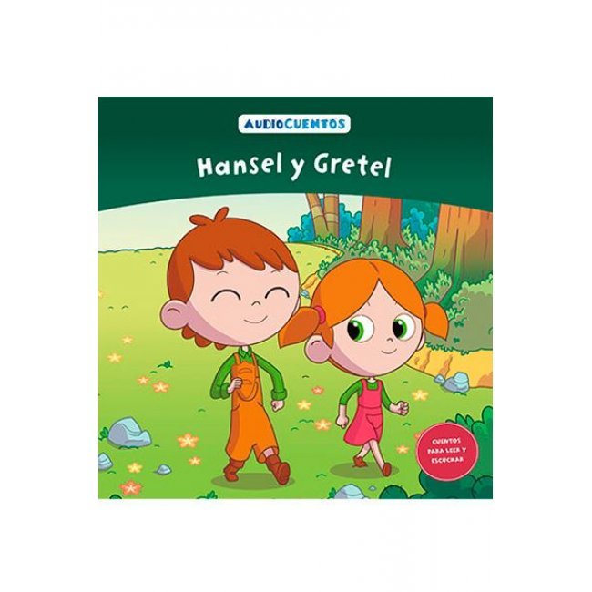 Audiocuentos 5: Hansel y Gretel