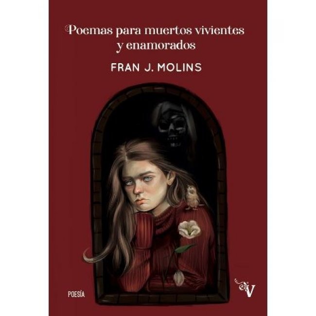 Poemas para muertos vivientes y enamorados