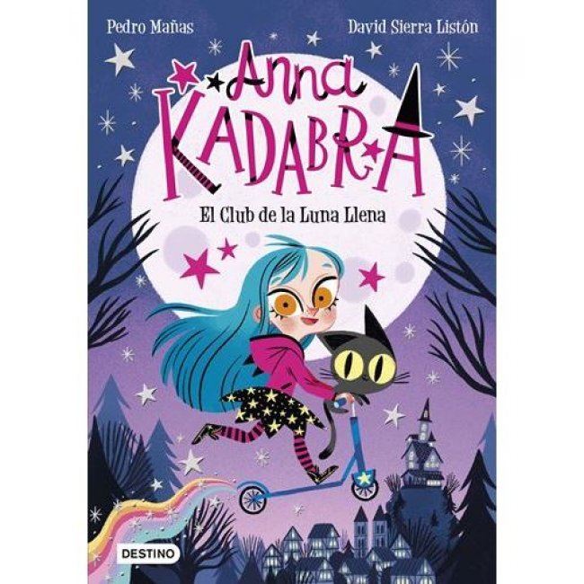 Anna Kadabra. El Club de la Luna Llena