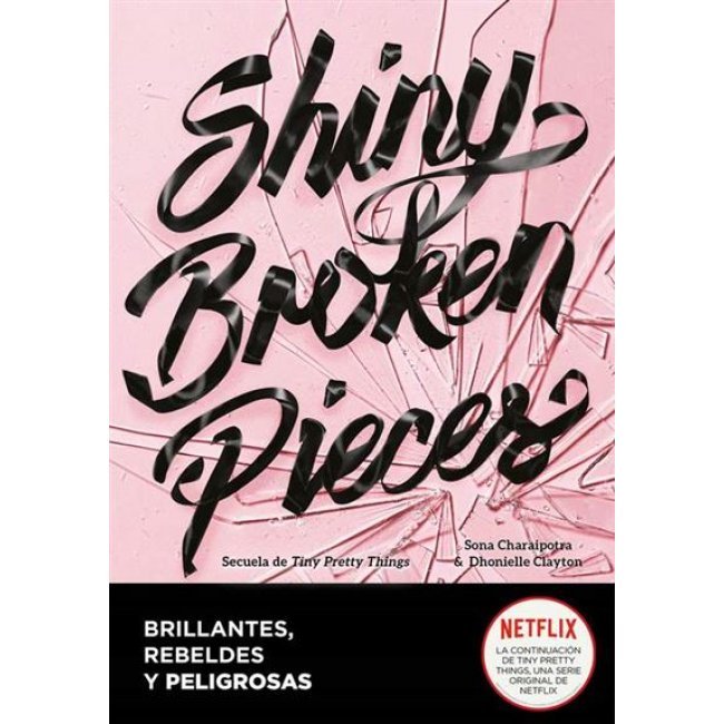 Shiny broken pieces-brillantes rebe