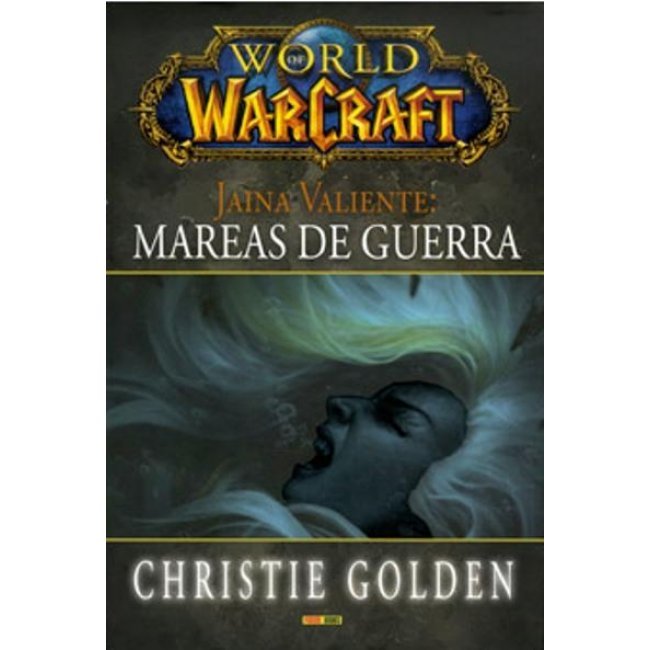 World of Warcraft. Mareas de guerra
