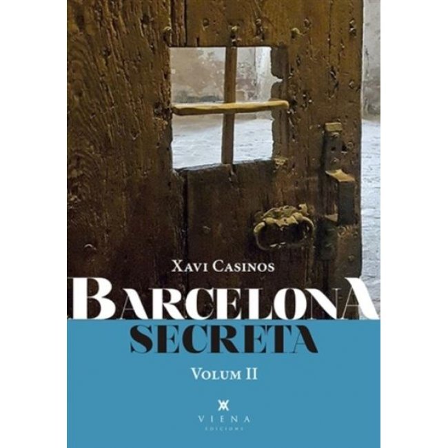 Barcelona secreta volum 2