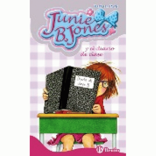 Junie B. Jones y el diario de clase Junie B. Jones y el diario de clase