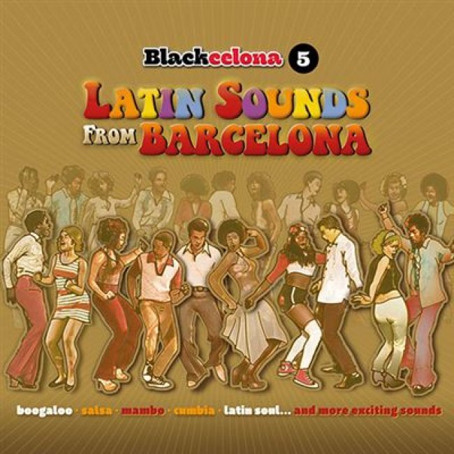 Blackcelona 5 - The Latin Sounds from Barcelona