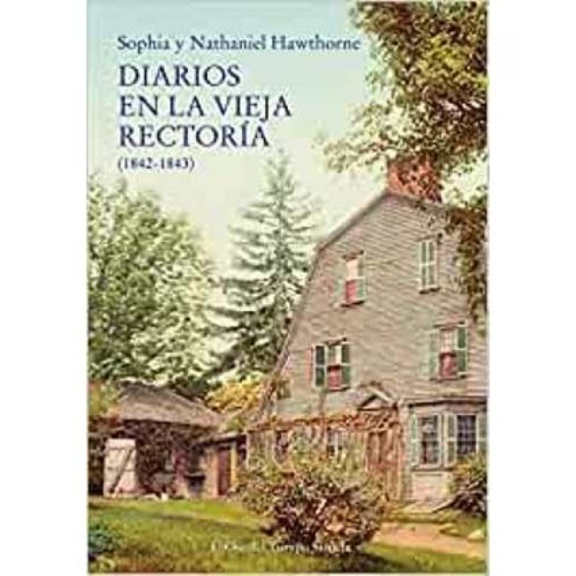 Diarios en la vieja rectoría (1842-