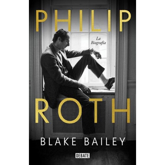 Philip Roth. La biografía