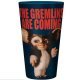 Vaso Gremlins The gremlins are coming