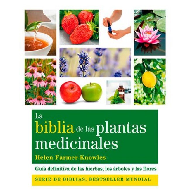 Biblia de las plantas medicinales,