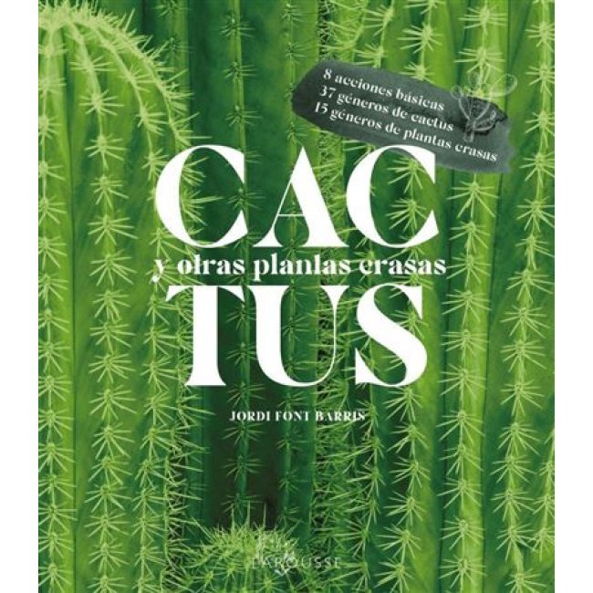 Cactus y otras plantas crasas