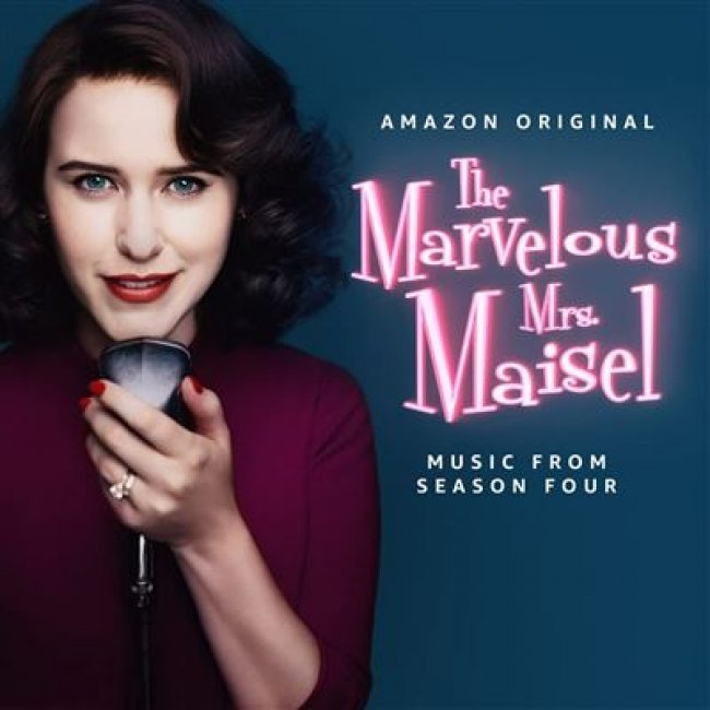 The Marvelous Mrs. Maisel (Music From The Amazon Original Series) Season 4