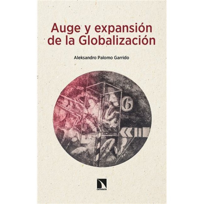 Auge y expansión de la globalización